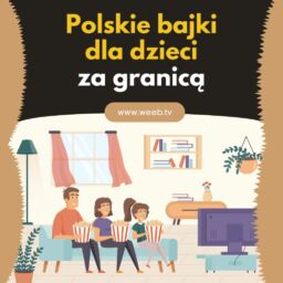 Polskie bajki dla dzieci za granicą