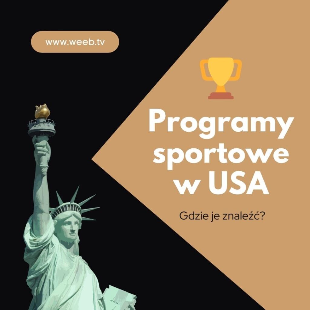 Programy sportowe w USA - gdzie je znaleźć