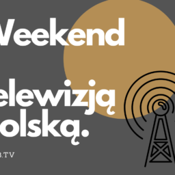 Weekend z polską telewizją