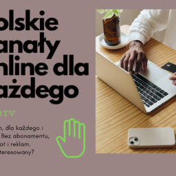 Polskie kanały online dla każdego