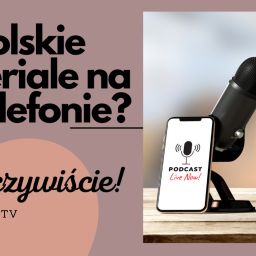 Polskie seriale na telefonie