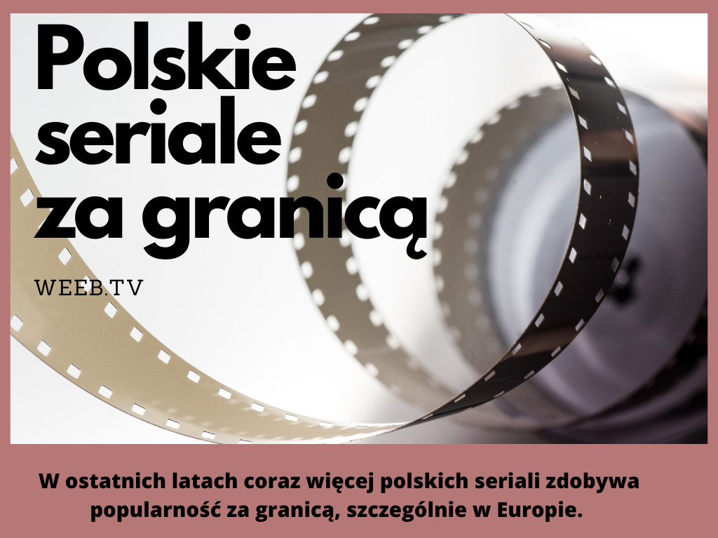 Polskie seriale za granicą