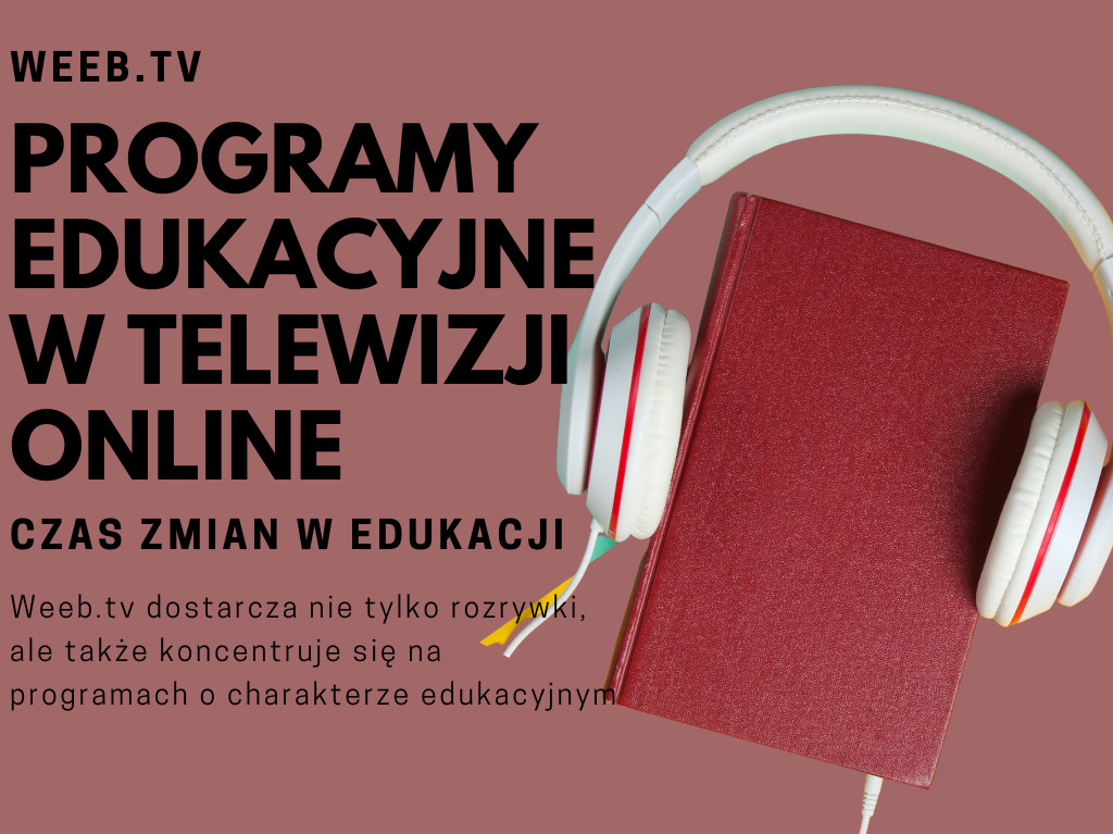 Programy edukacyjne w telewizji online
