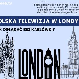 Polska telewizja w Londynie