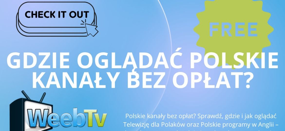 Gdzie oglądać polskie kanały bez opłat?