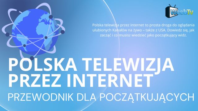 Polska telewizja przez internet – przewodnik dla początkujących