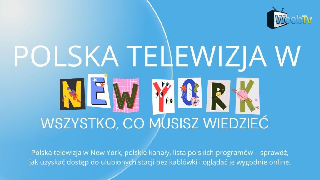 Polska telewizja w New York – wszystko, co musisz wiedzieć