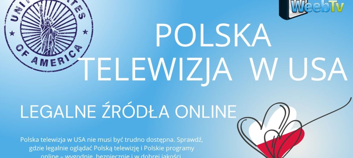 Polska telewizja w USA – legalne źródła online