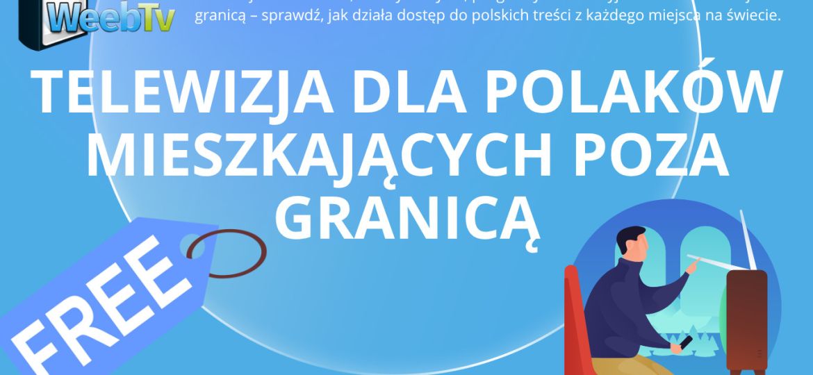 Telewizja dla Polaków mieszkających poza granicą
