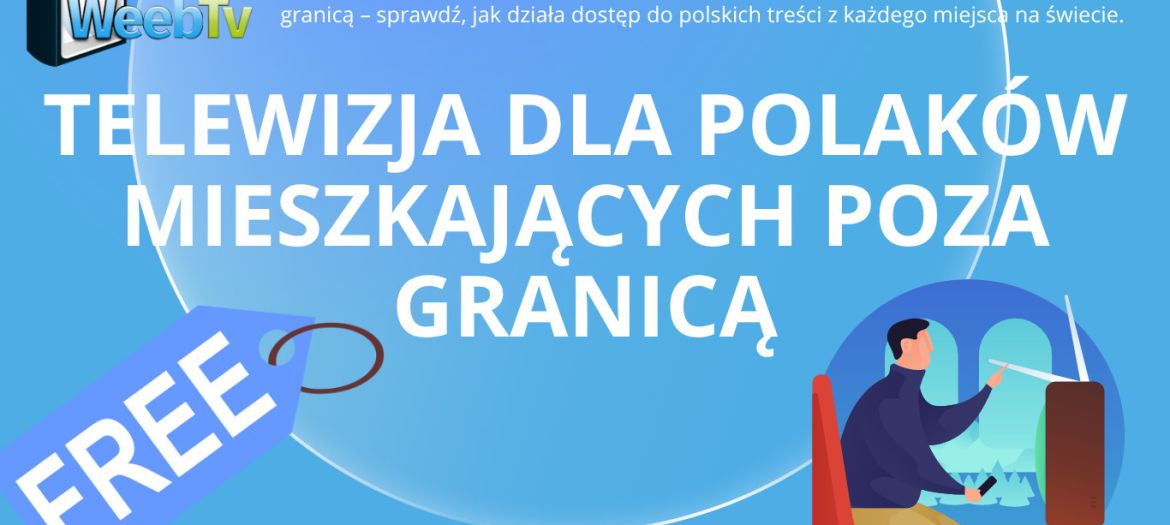 Telewizja dla Polaków mieszkających poza granicą