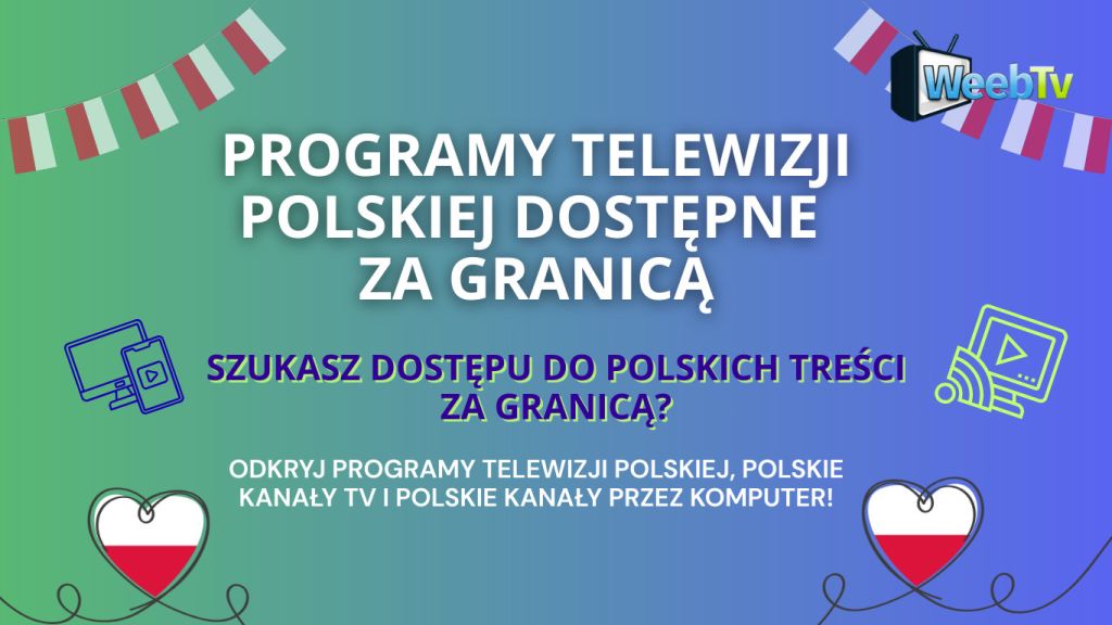 Programy telewizji polskiej dostępne za granicą