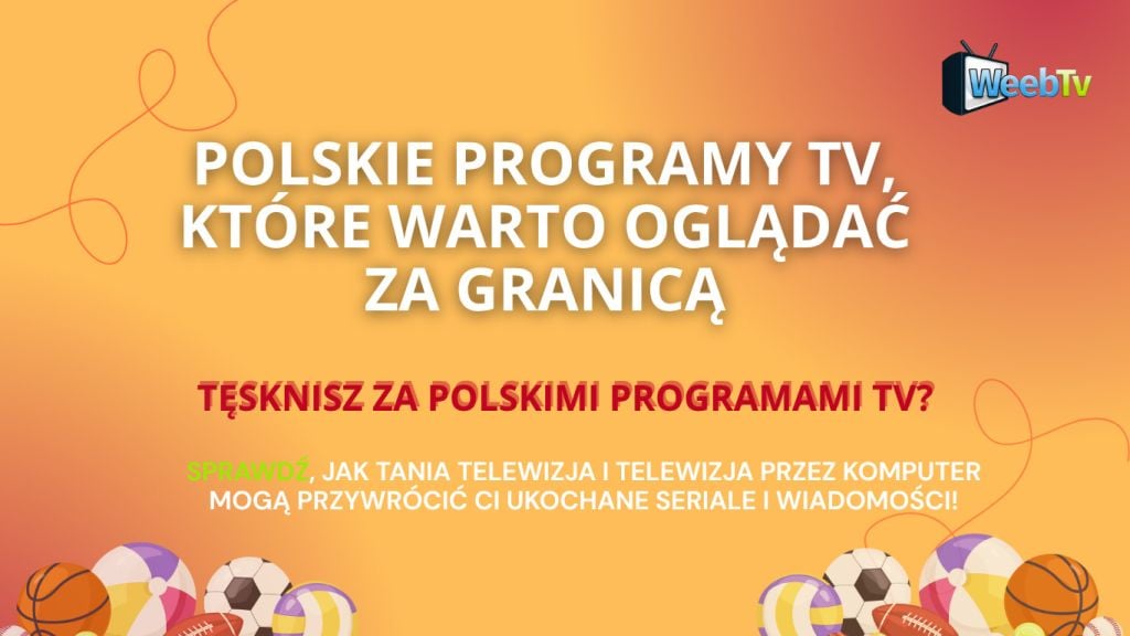 Polskie programy TV, które warto oglądać za granicą