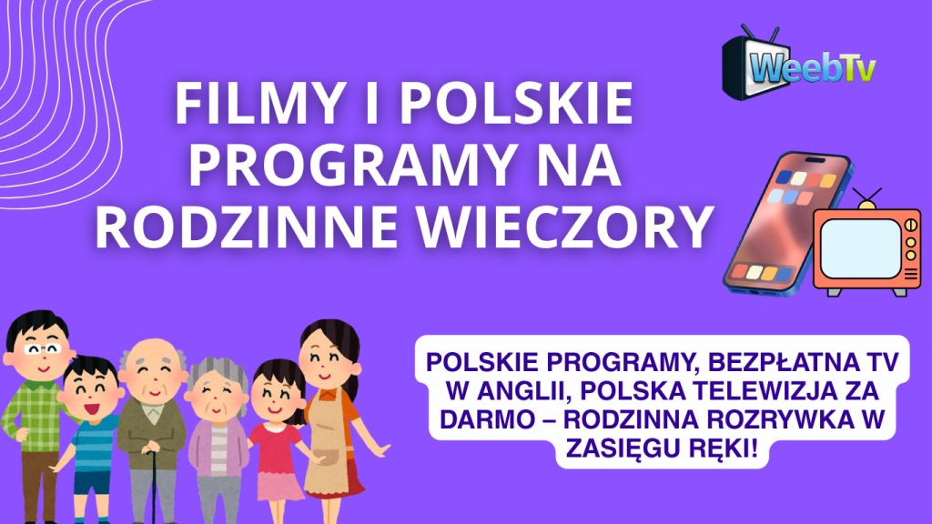 filmy i polskie programy na rodzinne wieczory