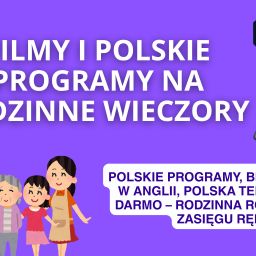 filmy i polskie programy na rodzinne wieczory