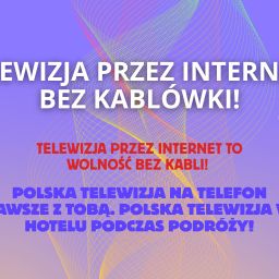Telewizja przez internet i bez kablówki!