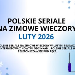 seriale na zimowe wieczory