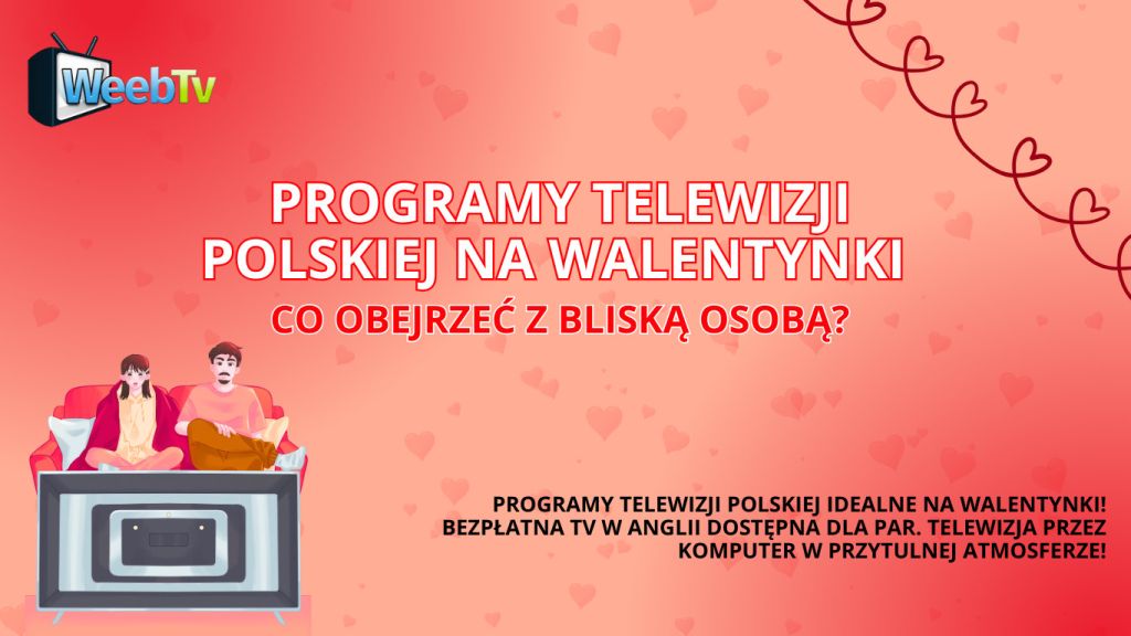 Programy telewizji polskiej na Walentynki