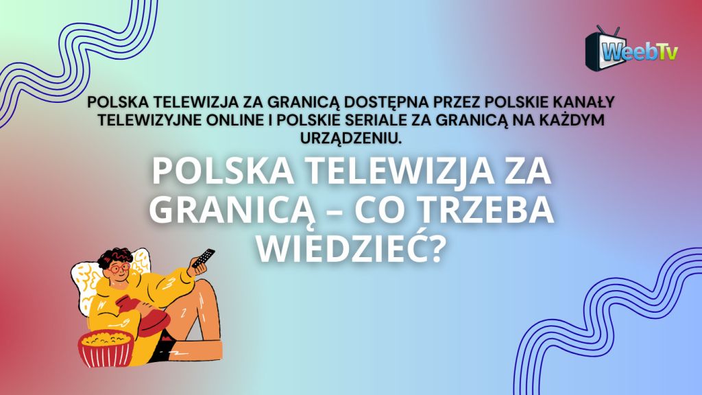 Polska telewizja za granicą