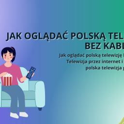 polską telewizję bez kablówki
