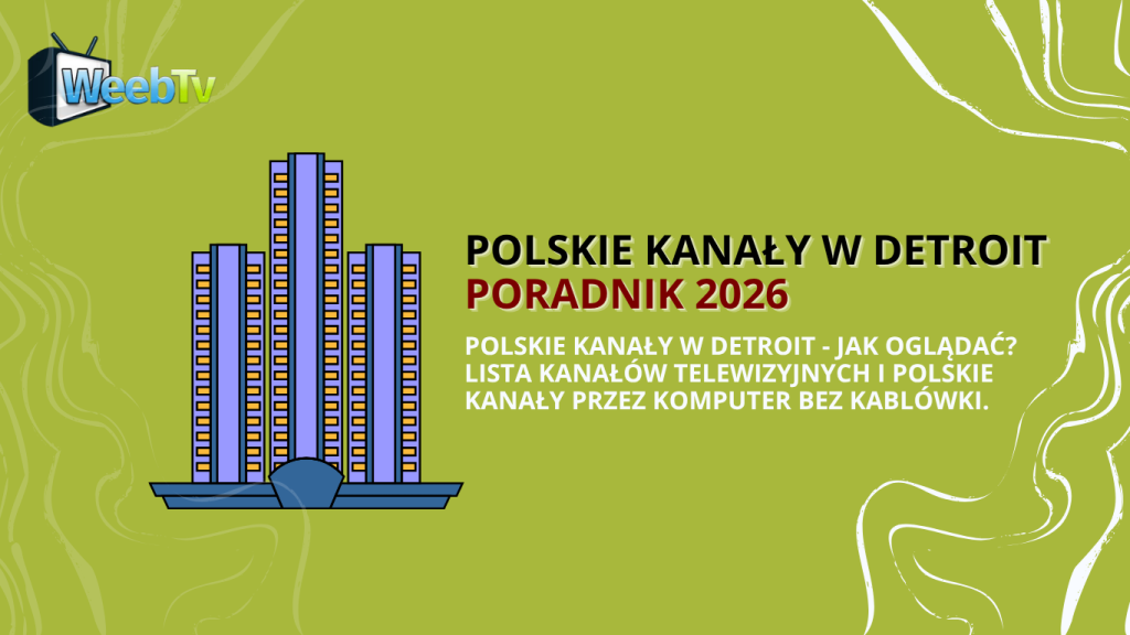 Polskie kanały w Detroit