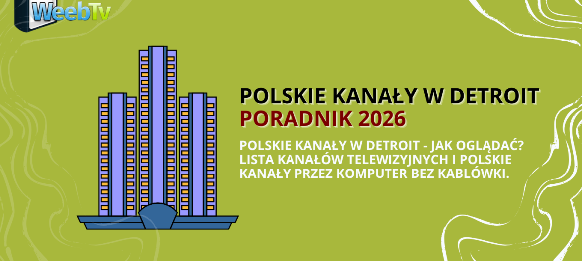 Polskie kanały w Detroit