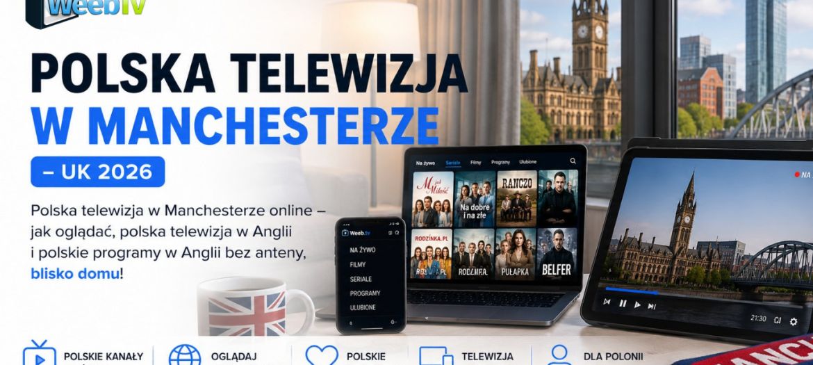 Polska telewizja w Manchesterze