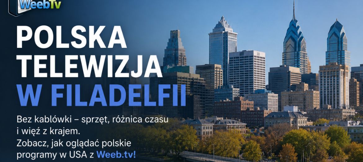 Polska telewizja w Filadelfii
