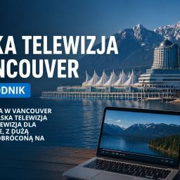 Polska telewizja w Vancouver