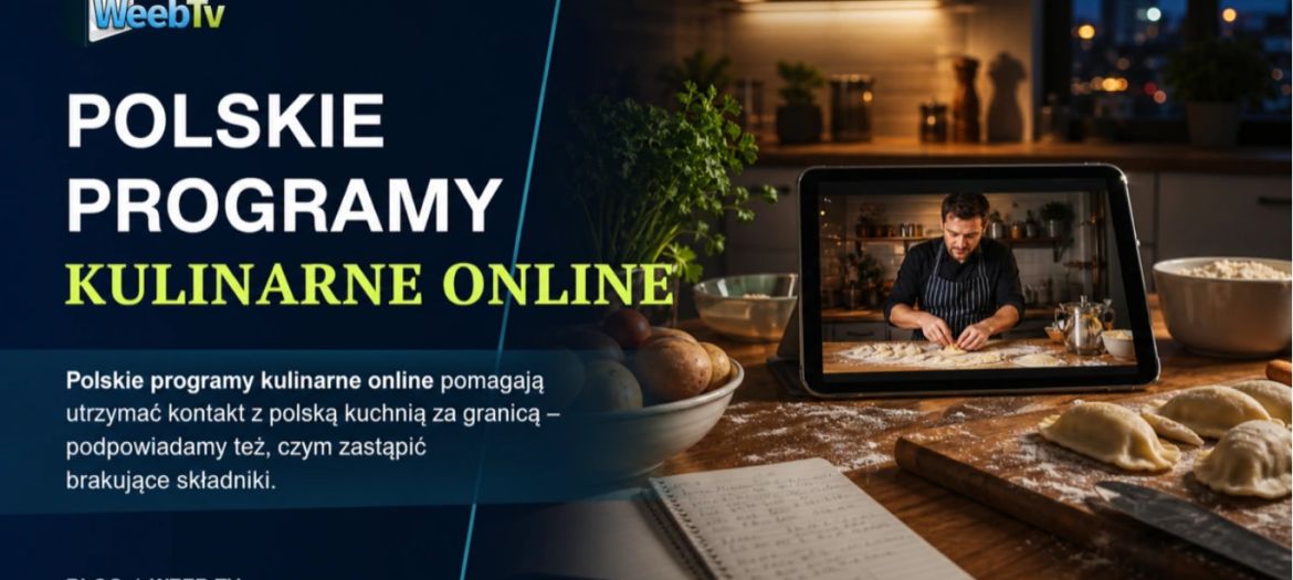 Polskie programy kulinarne online